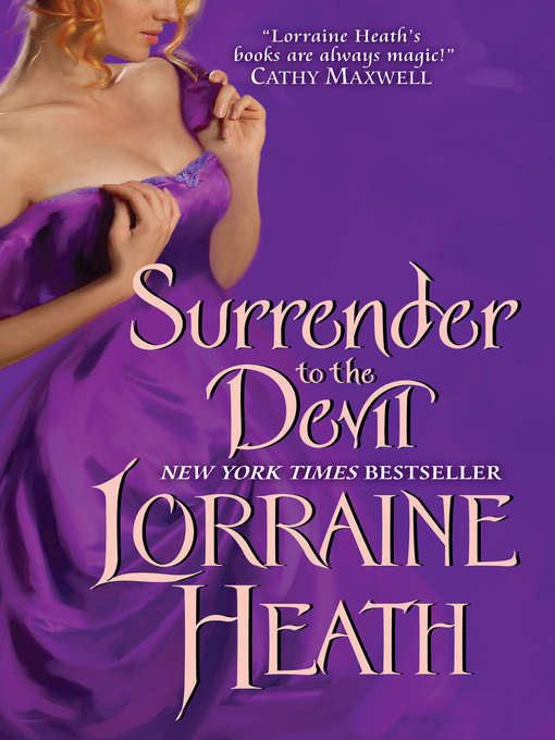 Title details for Surrender to the Devil by Lorraine Heath - Wait list